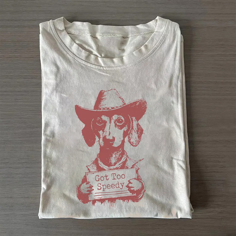 Cowboy Vintage Dachshund T-Shirt Got Too Speedy T-Shirt Mother To Be Gifts Cowboy Vintage Dachshund T-Shirt Got Too Speedy T-Shirt Mother To Be Gifts