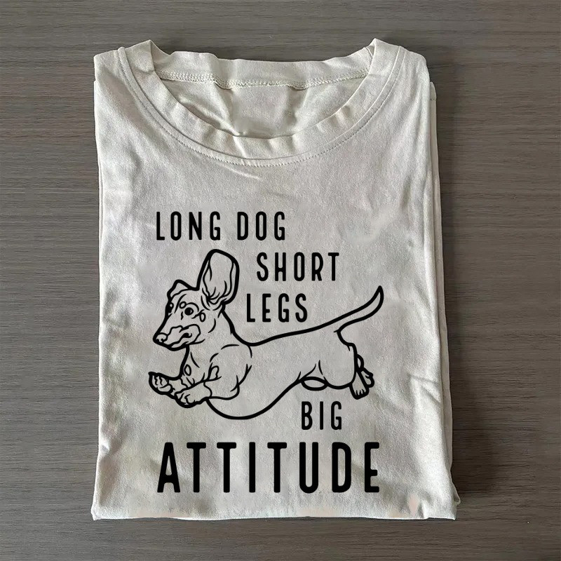 Dachshund Long Dog Short Legs Big Attitide T-shirt Mother's Day Presents For Grandma Dachshund Long Dog Short Legs Big Attitide T-shirt Mother's Day Presents For Grandma