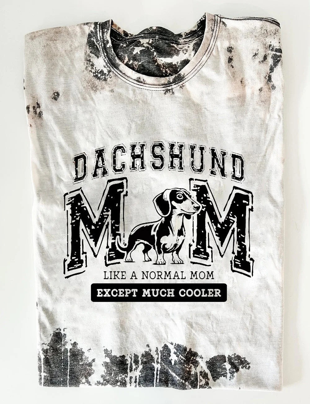 Dachshund Mom T-Shirt Like A Normal Mom Except Much Cooler Shirt Cool Mothers Day Gifts Dachshund Mom T-Shirt Like A Normal Mom Except Much Cooler Shirt Cool Mothers Day Gifts