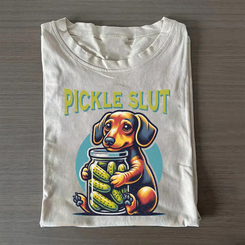 Dachshund Pickle T-Shirt Pickle Slut Shirt Funny Father'S Day Gifts Dachshund Pickle T-Shirt Pickle Slut Shirt Funny Father'S Day Gifts