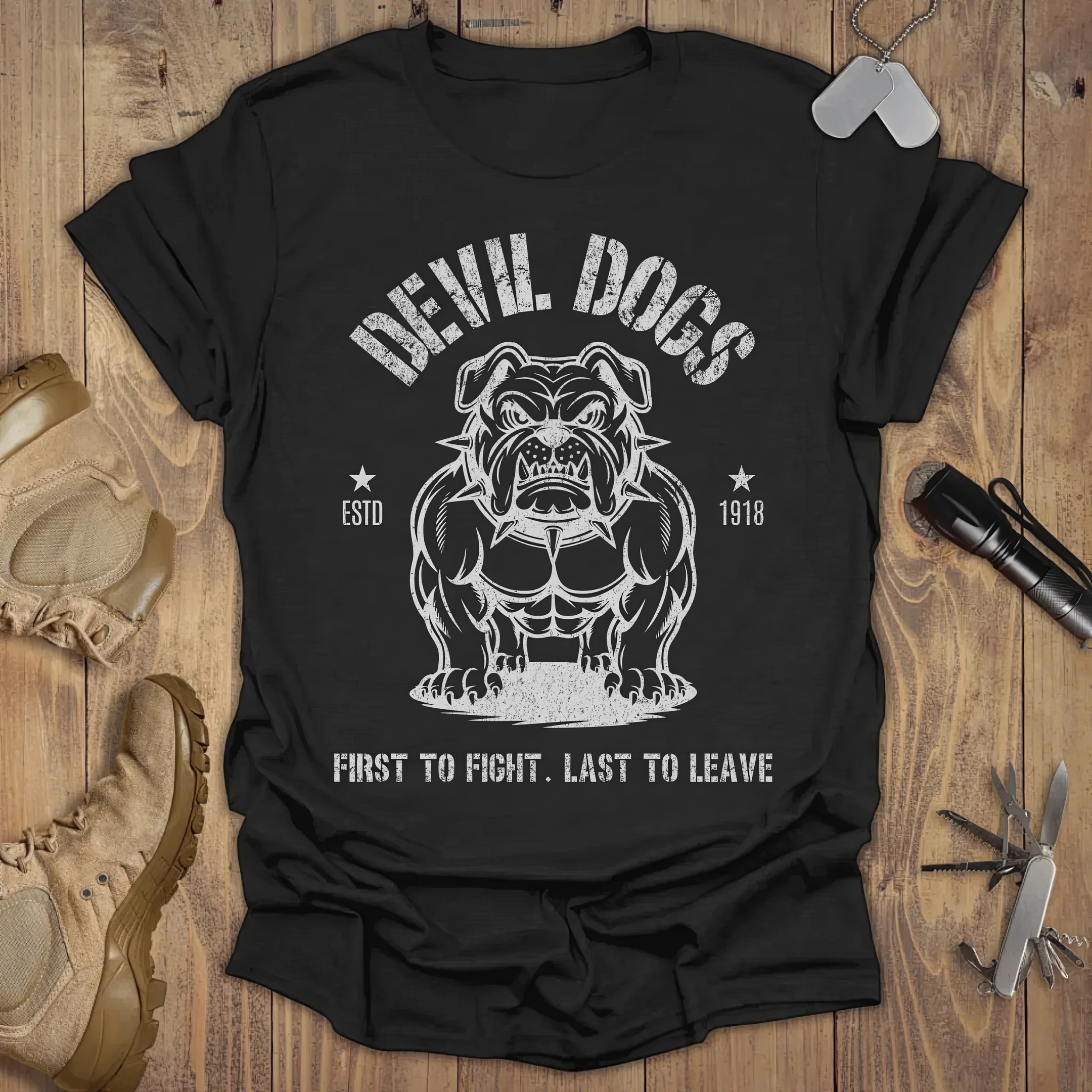 Devil Dogs First To Fight Last To Leave T-Shirt Creative Mother's Day Gifts Devil Dogs First To Fight Last To Leave T-Shirt Creative Mother's Day Gifts
