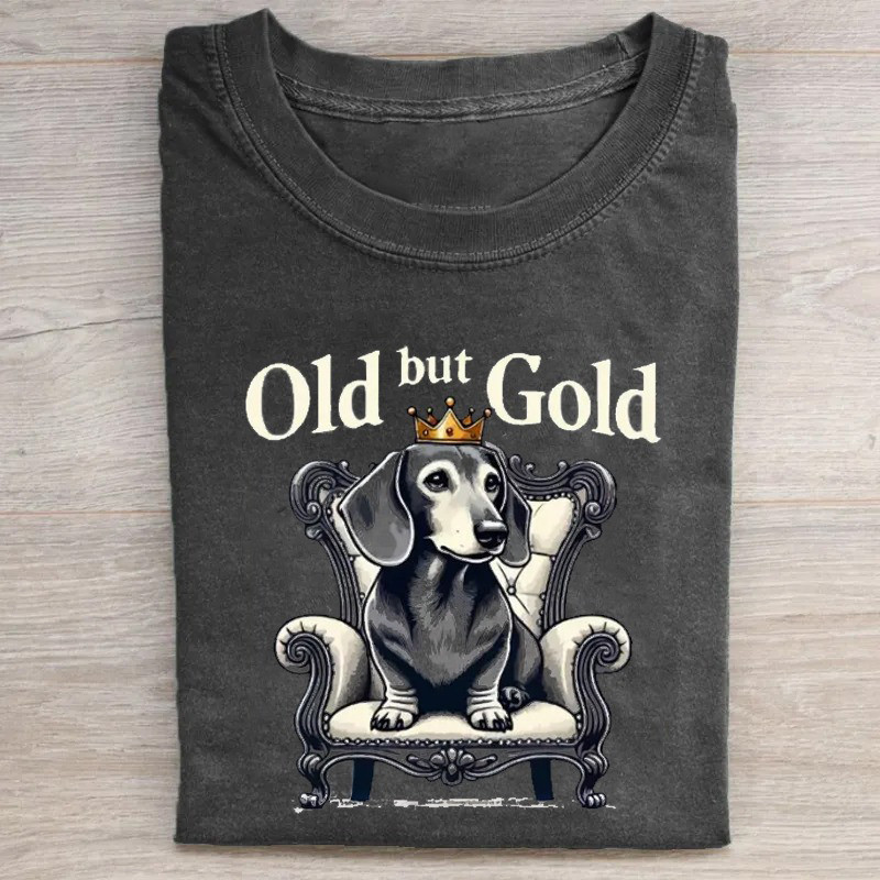 Funny Dachshund T-Shirt Old But Gold Shirt Father'S Day Gifts For Grandpa Funny Dachshund T-Shirt Old But Gold Shirt Father'S Day Gifts For Grandpa