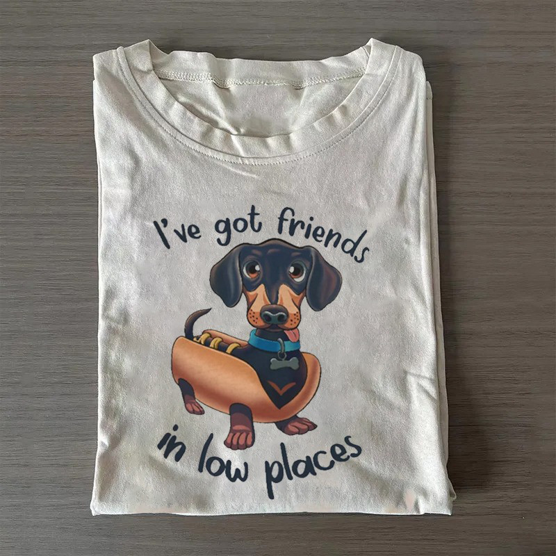 I'Ve Got Friends In Low Places Dachshund T-Shirt Father Daughter Gifts I'Ve Got Friends In Low Places Dachshund T-Shirt Father Daughter Gifts