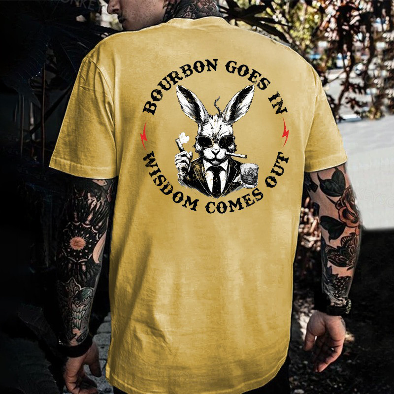 Mafia Bunny Bourbon Goes In Wisdom Comes Out T-Shirt Unique Gifts For Dad Mafia Bunny Bourbon Goes In Wisdom Comes Out T-Shirt Unique Gifts For Dad