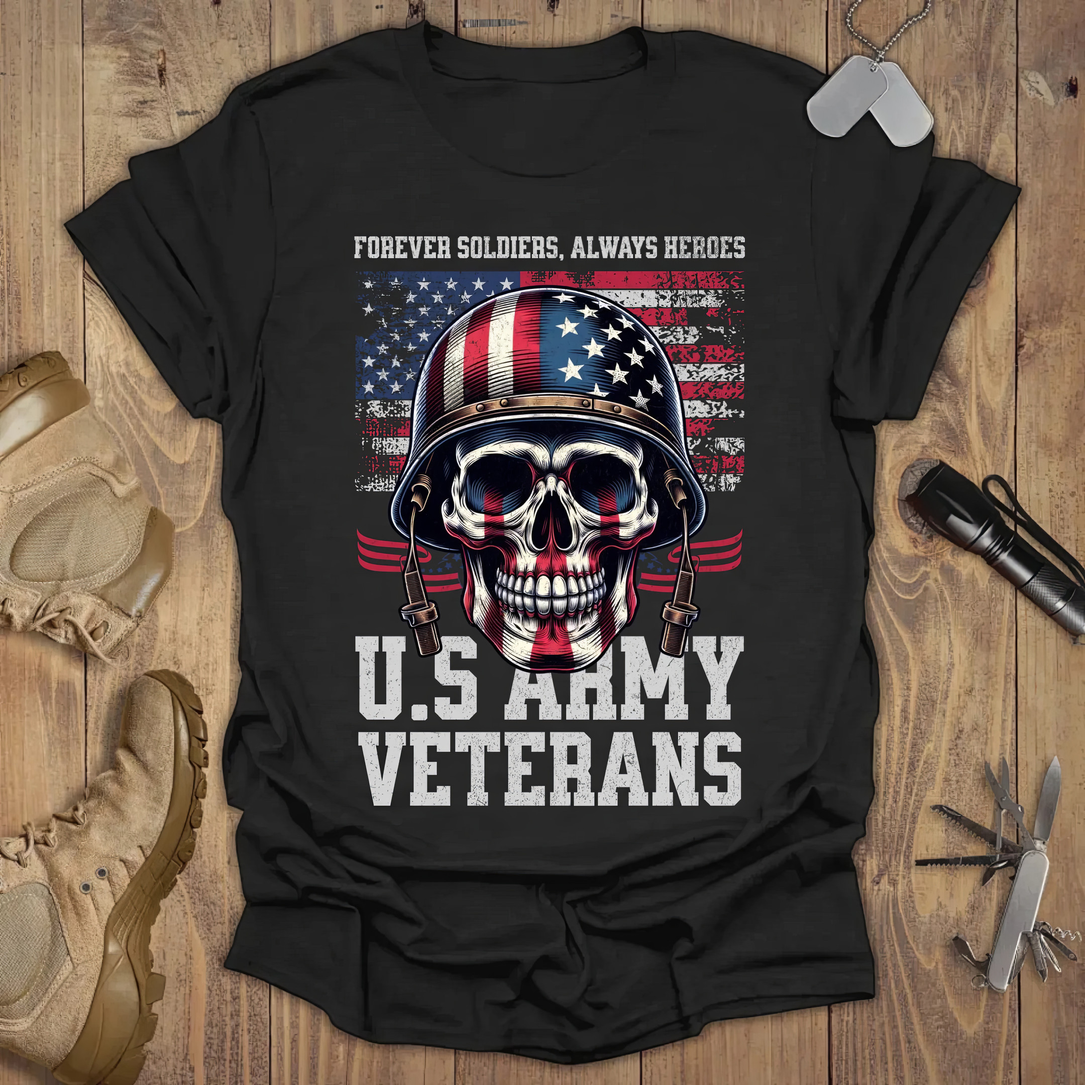 Skull US Army Veterans Forever Soldiers Always Heroes T-shirt Army Veterans Gifts Skull US Army Veterans Forever Soldiers Always Heroes T-shirt Army Veterans Gifts