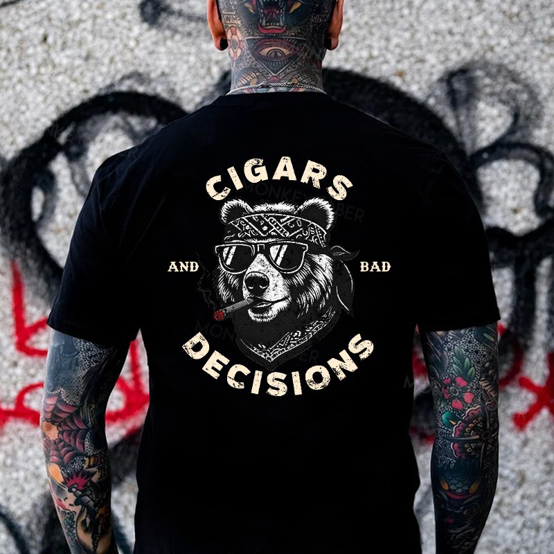 Smoking Bear Cigars And Bad Decisions T-Shirt Funny Father'S Day Gifts Smoking Bear Cigars And Bad Decisions T-Shirt Funny Father'S Day Gifts