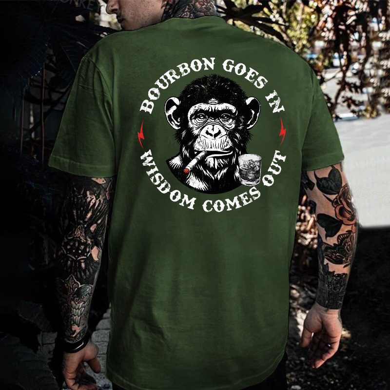 Smoking Monkey Bourbon Goes In Wisdom Comes Out T-Shirt Fathers Day Gift From Daughter Smoking Monkey Bourbon Goes In Wisdom Comes Out T-Shirt Fathers Day Gift From Daughter