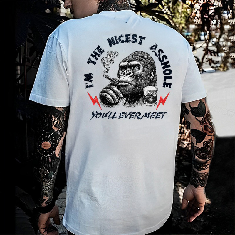 Smoking Monkey I'M The Nicest Asshole You'Ll Ever Meet Smoking T-Shirt Dad Birthday Gifts Smoking Monkey I'M The Nicest Asshole You'Ll Ever Meet Smoking T-Shirt Dad Birthday Gifts