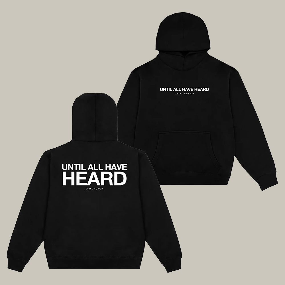 2819 Merch Hoodie Until All Have Heard Great Commission Hoodie Christian Birthday Gifts